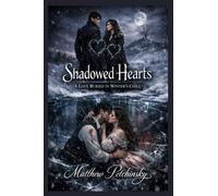 Shadowed Hearts: A Love Buried in Winter's Chill