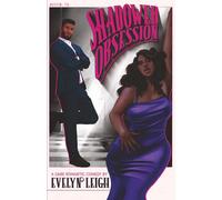 Shadowed Obsession: A Dark Romantic Comedy