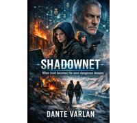 Shadownet: When trust becomes the most dangerous weapon