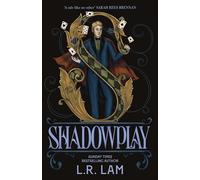 Shadowplay : the second in this genre-defying, escapist fantasy trilogy set in a Victorian-era circus