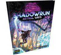 Shadowrun Astral Ways Role Playing Game