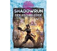 Shadowrun: Der Kechibi-Code (Hardcover) (Tascabile)