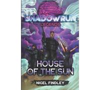 Shadowrun Legends: House of the Sun: 14