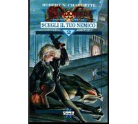 Shadowrun. Scegli il tuo nemico