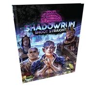 Shadowrun: Spara Dritto (Libro Risorsa Runner)