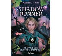 Shadowrunner 2. Die Magie von Licht und Schatten