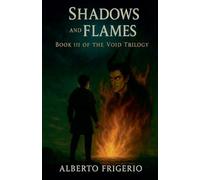 Shadows and Flames: 3
