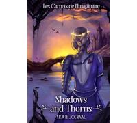 Shadows and Thorns: Movie Journal