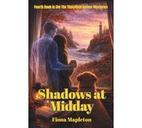 Shadows at Midday: A Cozy Paranormal Mystery Where Love and Truth Defy the Grave