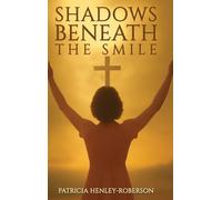 Shadows Beneath the Smile