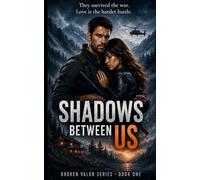 Shadows Between Us