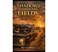 Shadows Beyond The Fields