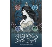 Shadows by Starlight