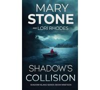 Shadow's Collision: 19