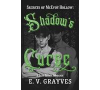 Shadow's Curse: A Dark Gothic Romance