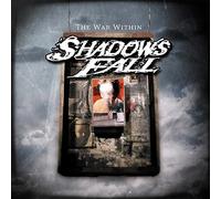Shadows Fall - The War Within
