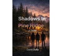 Shadows in Pine Ridge: A Choose-Your-Own-Adventure Mystery