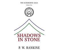 Shadows in Stone