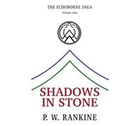 Shadows in Stone