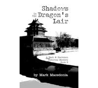 Shadows in the Dragon's Lair: A Nash & Harrelson Historical Mystery, Book 2