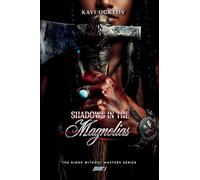 Shadows in the Magnolias: Book I