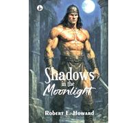 Shadows in the Moonlight