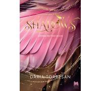 SHADOWS. L'OMBRA NEI TUOI OCCHI - TORRESAN DARIA - Always Publishing