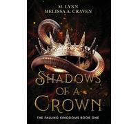 Shadows of a Crown: 1