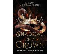 Shadows of a Crown: 1