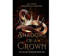Shadows of a Crown