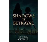 Shadows of Betrayal