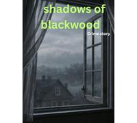 Shadows of blackwood