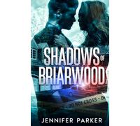 Shadows of Briarwood