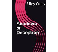 Shadows of Deception