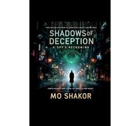 Shadows of Deception: A Spy's Reckoning: 1