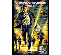 Shadows of Deception: Volume 1: The Complete First Season