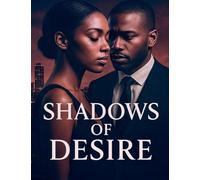 Shadows of Desire: 1