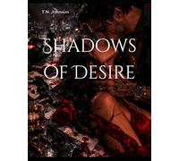 Shadows of Desire