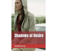 Shadows of Desire