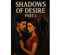 Shadows of desire part 2 retribution