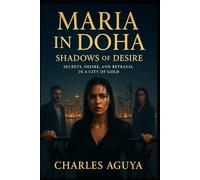 Shadows of Desire: Secrets, Desire, and Betrayal in a City of Gold