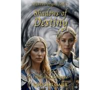 Shadows of Destiny: A Tale of Faith and Redemption