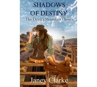 Shadows of Destiny: The Devil´s Mountain Dames