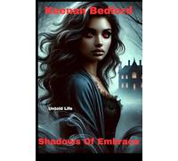 Shadows Of Embrace (Gabriella Henson's Origin Story): Mystery Suspense Thriller Novel