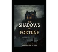 Shadows of Fortune: Shadows of Fortune: A Closed-Circle Murder Mystery