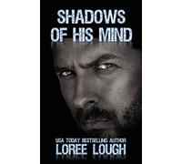Shadows of His Mind: Book 2 of The Shadows Series - NUOVO