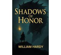 Shadows of Honor