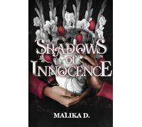 Shadows of Innocence: A Story of Selfless Love: 1