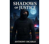 Shadows of Justice