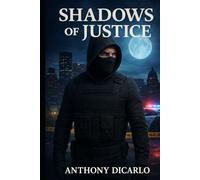 Shadows of Justice